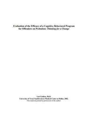 cover image of Evaluation of the Efficacy of a Cognitive Behavioral Program for Offenders on Probation: Thinking for a Change